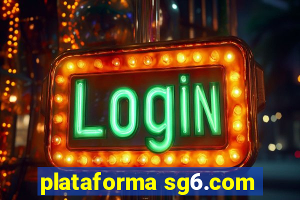 plataforma sg6.com